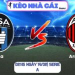 Soi kèo Pisa vs AC Milan (02:45 ngày 14/02| Serie A)