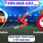 Soi kèo CD Castellon vs Cultural Leonesa (02:30 ngày 24/03, Hạng 2 Tây Ban Nha) 9 CD Castellon vs Cultural Leonesa