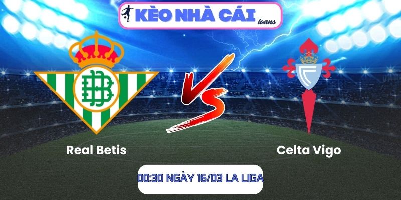 Real Betis vs Celta Vigo